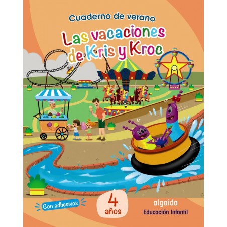 Las vacaciones de kris y kroc 4 años