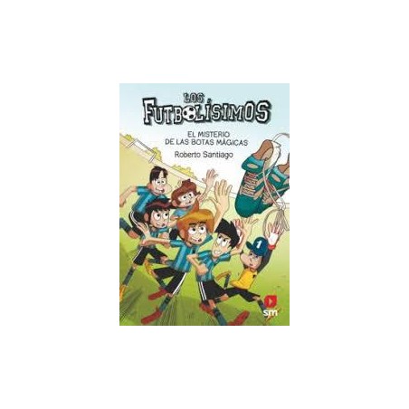 Los futbolísimos nº 17. El misterio de las botas
