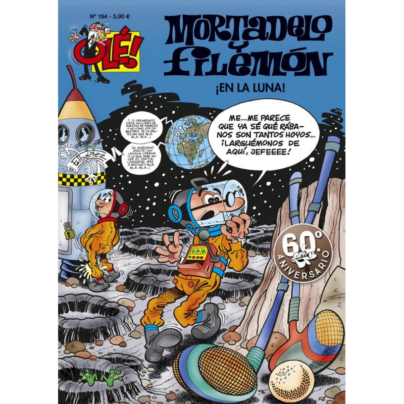 Olé Mortadelo y Filemón nº 184  En la luna