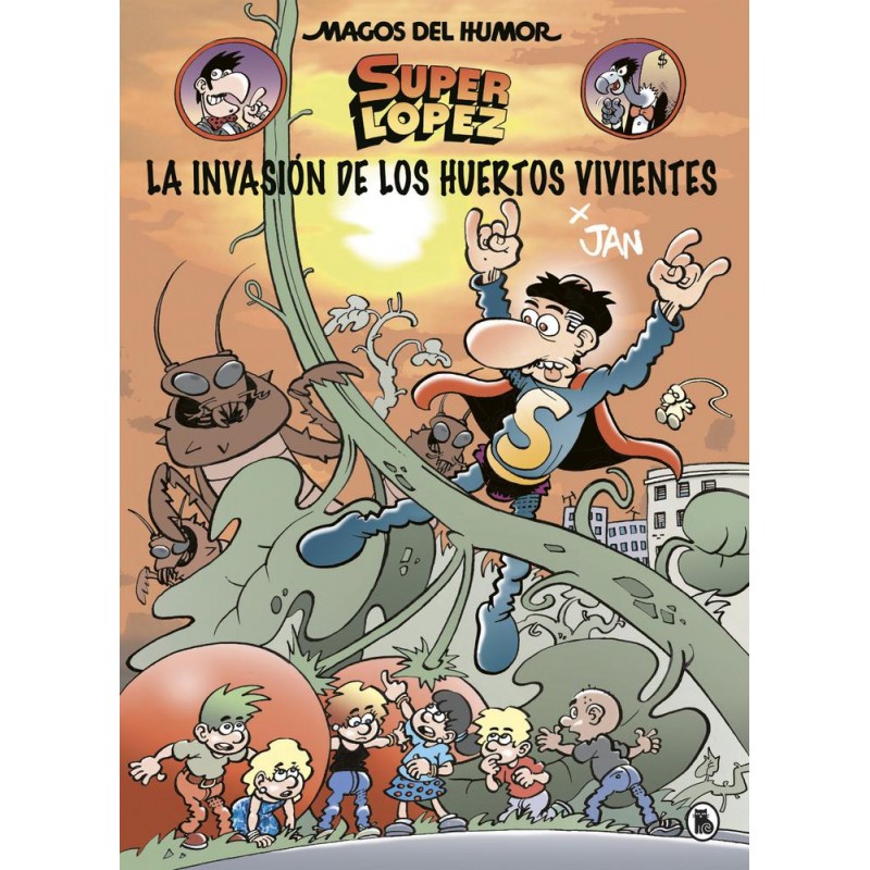 Super López La invasión de los huertos vivientes Super López La invasión de los huertos vivientes