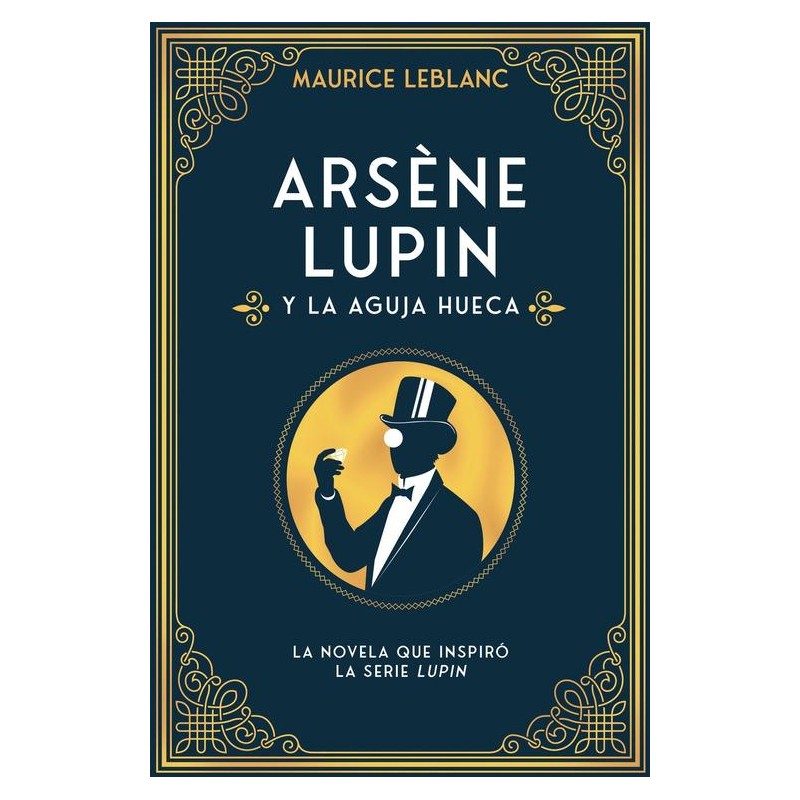 Arsene Lupin y la aguja hueca