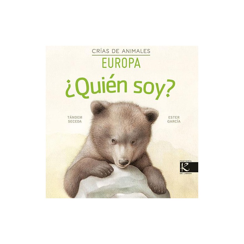 ¿Quién soy Crías de animales Europa ¿Quién soy Crías de animales Europa