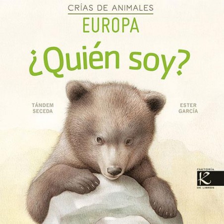 ¿Quién soy  Crías de animales  Europa