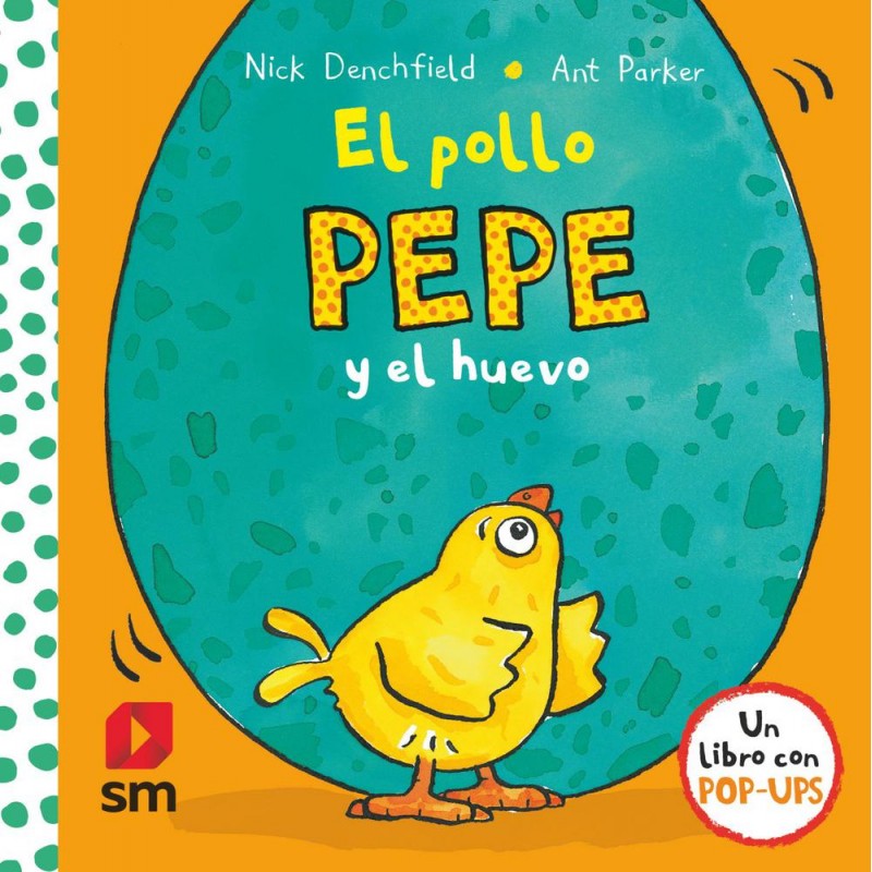 El pollo pepe y el huevo sm El pollo pepe y el huevo sm