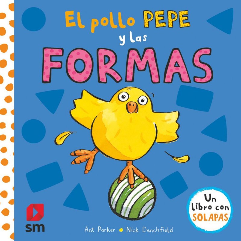 El pollo pepe y las formas El pollo pepe y las formas