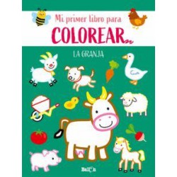 Mi primer libro para colorear la granja