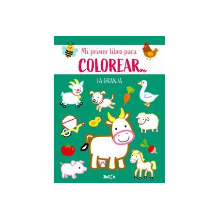 Mi primer libro para colorear la granja