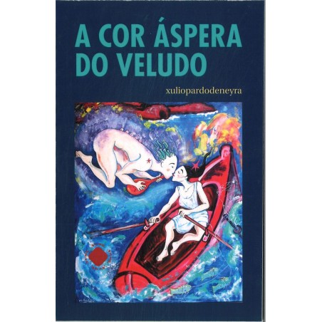 A cor áspera do veludo