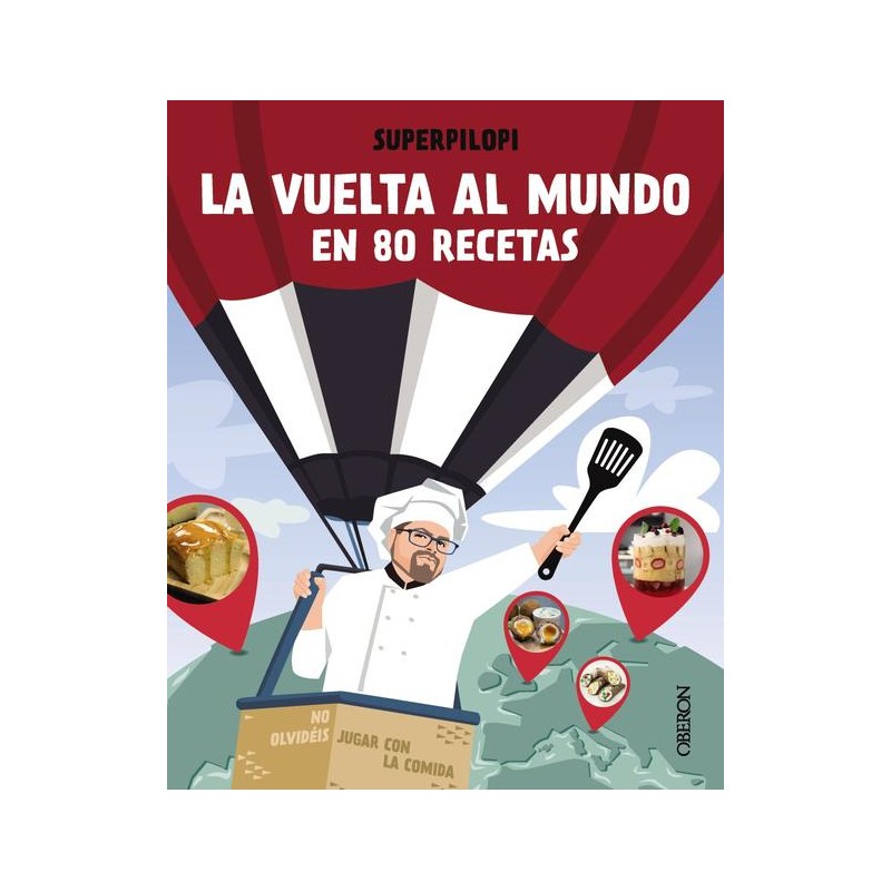 La vuelta al mundo en 80 recetas La vuelta al mundo en 80 recetas