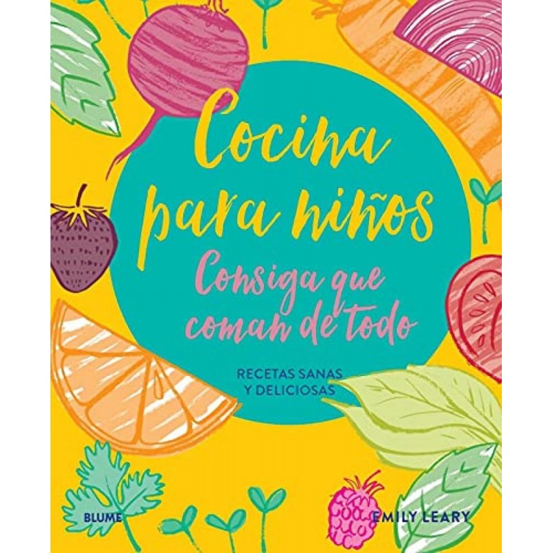 Cocina para niños  Consiga que coman de todo