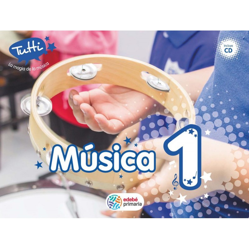 Música 1º primaria  Tutti la magia de la música