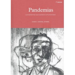 Pandemias  Las epidemias que asolaron la humanidad