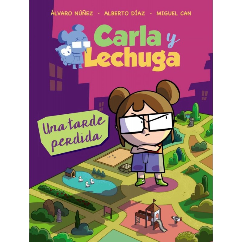 Carla y Lechuga 2 Una tarde perdida Carla y Lechuga 2 Una tarde perdida