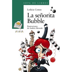 La señorita Bubble
