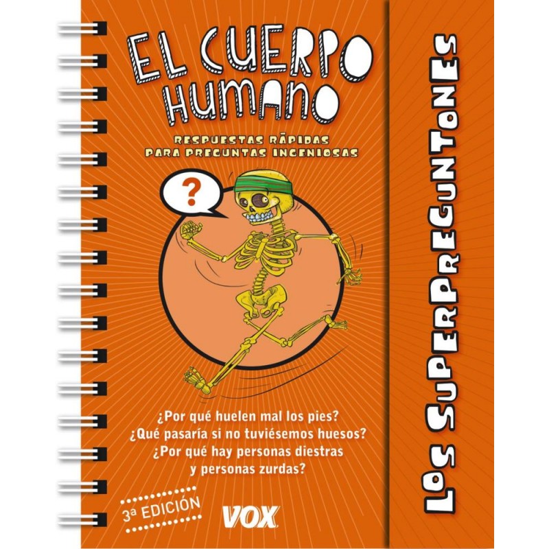 Los superpreguntones El cuerpo humano Los superpreguntones El cuerpo humano