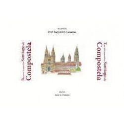 Recorrer y recordar Santiago de Compostela