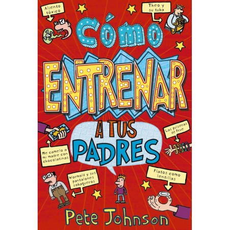 Cómo entrenar a tus padres