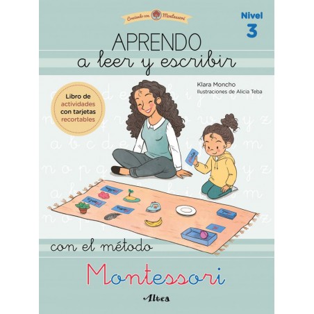 Aprendo a leer y escribir con el método montessori