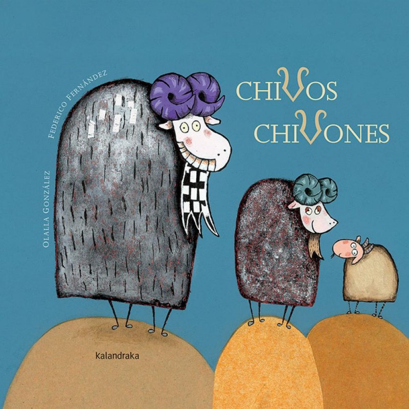 Chivos chivones Chivos chivones