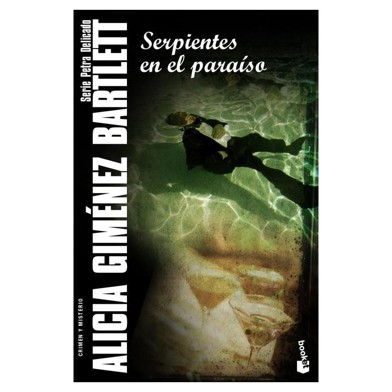 Serpientes en el paraíso