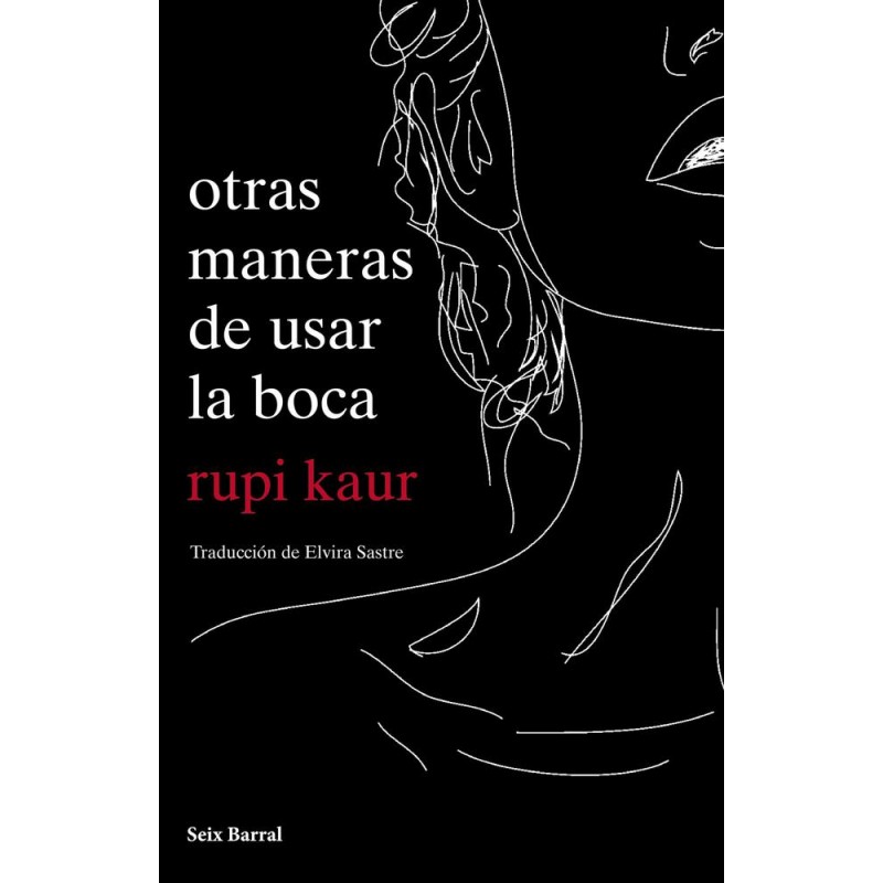 Otras maneras de usar la boca Otras maneras de usar la boca