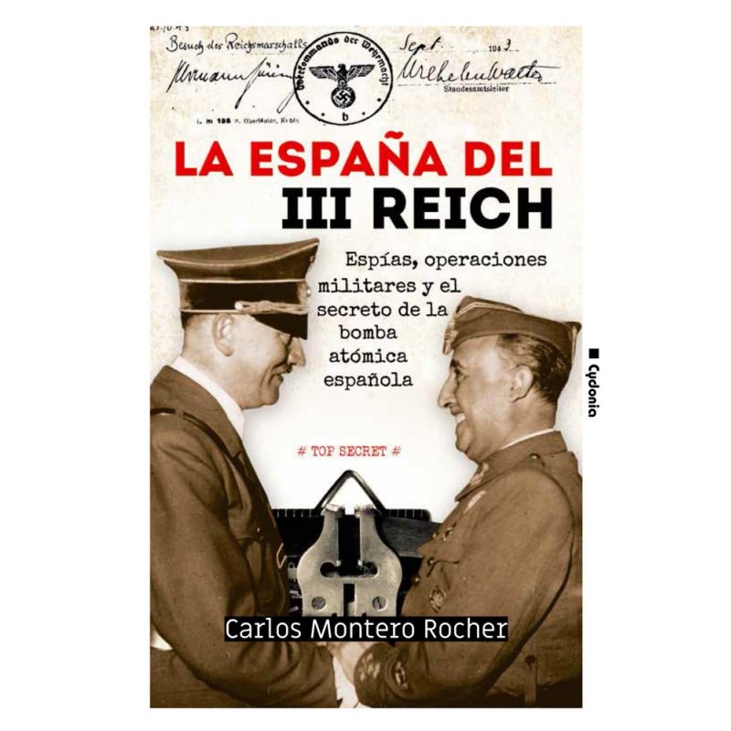 La españa del III Reich La españa del III Reich