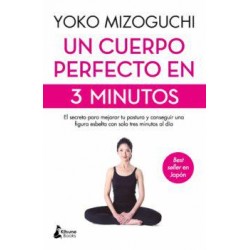 Un cuerpo perfecto en 3 minutos (Kitsune books)