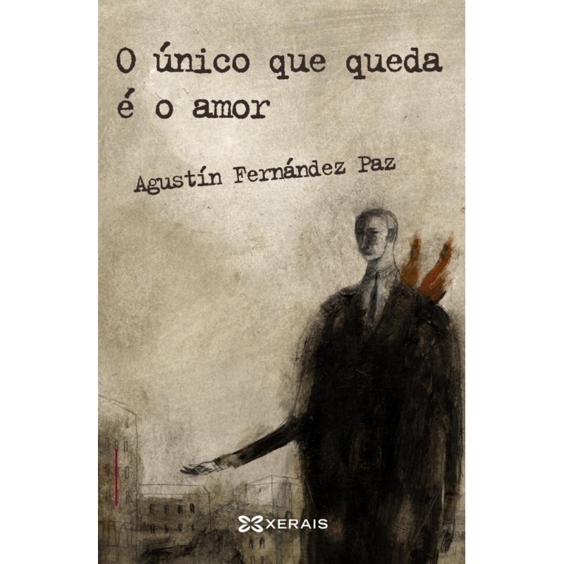 O unico que queda e o amor O unico que queda e o amor
