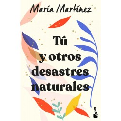 Tú y otros desastres naturales