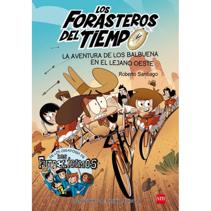 Los forasteros del tiempo 1 Los forasteros del tiempo 1