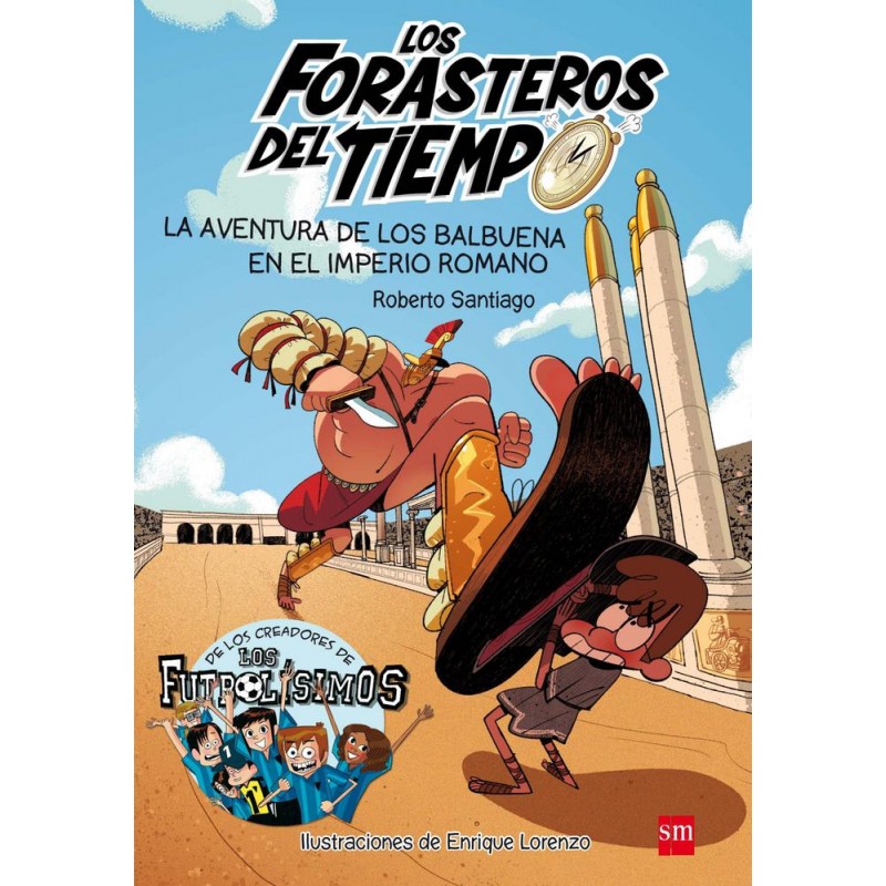 Los forasteros del tiempo nº 3 Los forasteros del tiempo nº 3