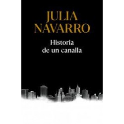 Historia de un canalla