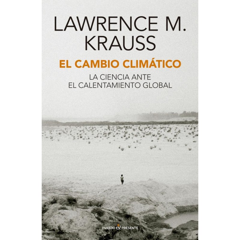 El cambio climático El cambio climático