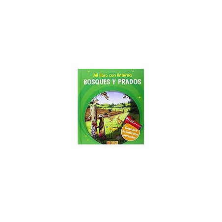 Mi libro linterna: bosques y prados