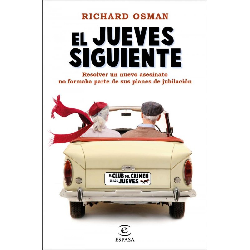 El jueves siguiente El jueves siguiente