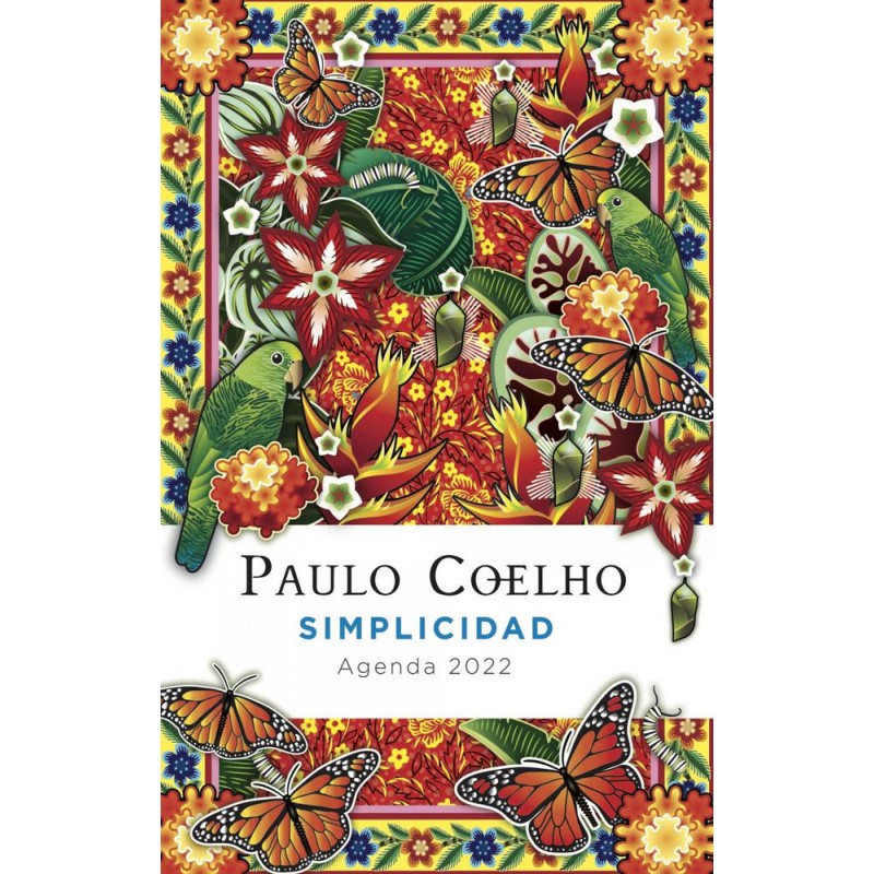 Simplicidad Agenda Paulo Coelho 2022 Simplicidad Agenda Paulo Coelho 2022