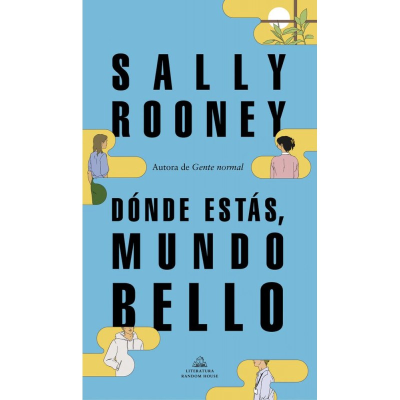 Dónde estás mundo bello Dónde estás mundo bello