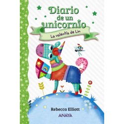 Diario de un unicornio 3  La valentía de Lin