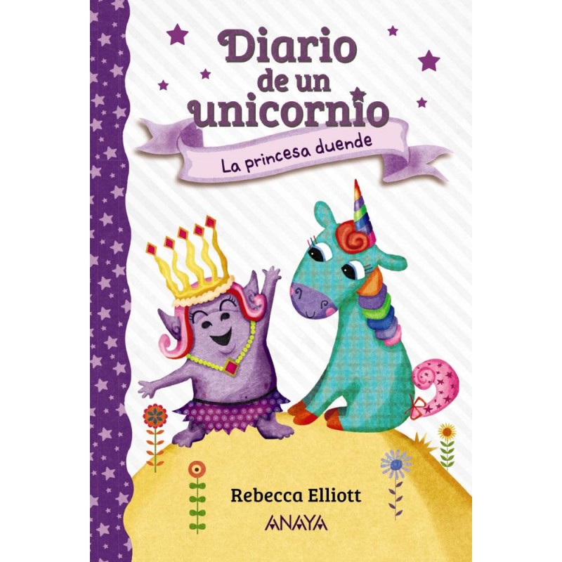 Diario de un unicornio 4 La princesa duende Diario de un unicornio 4 La princesa duende