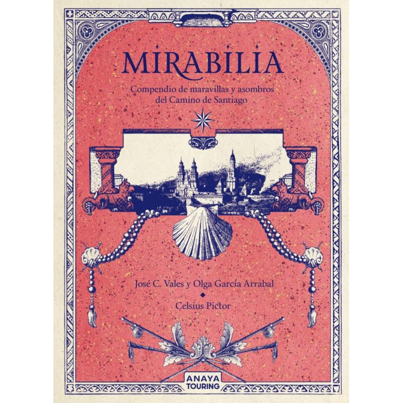 Mirabilia Compendio de maravillas y asombros del Mirabilia Compendio de maravillas y asombros del