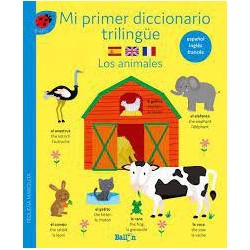 Mi primer diccionario trilingüe  Los animales