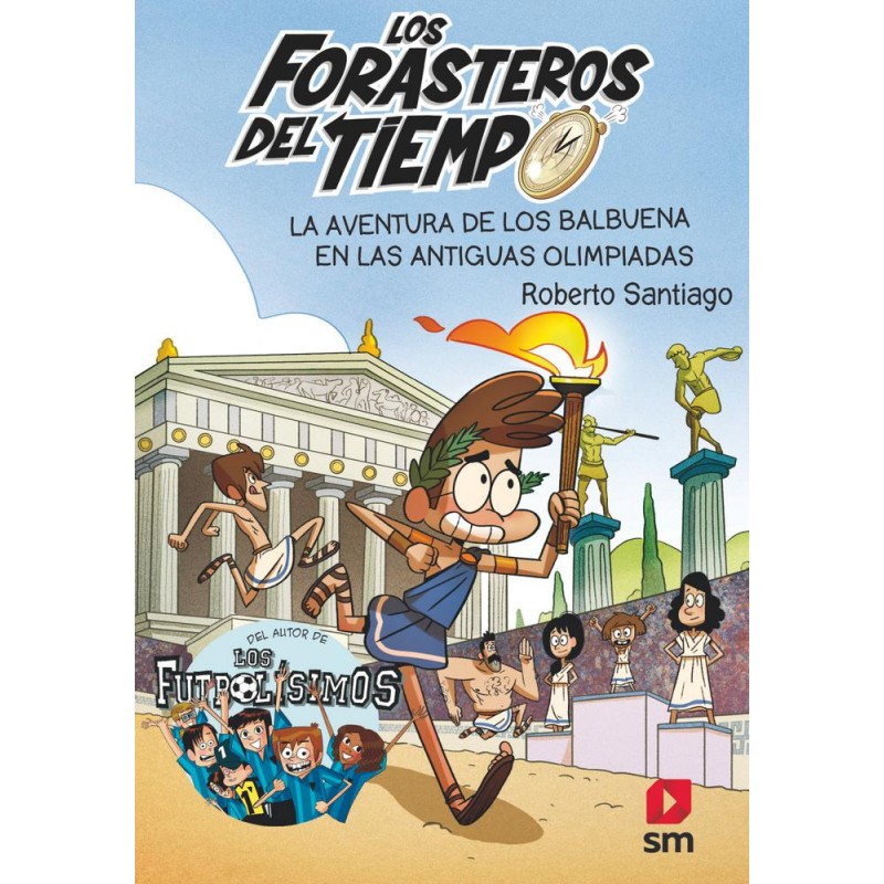 Los forasteros del tiempo 8 Los forasteros del tiempo 8