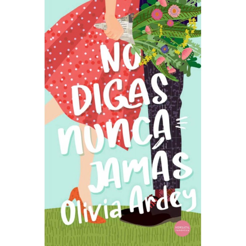 No digas nunca jamás No digas nunca jamás