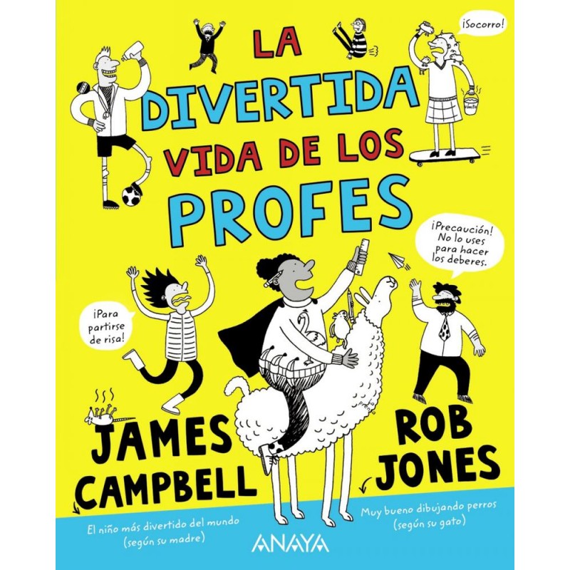La divertida vida de los profes La divertida vida de los profes