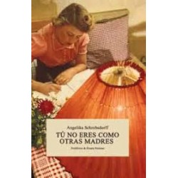Tu no eres como otras madres (errata naturae)