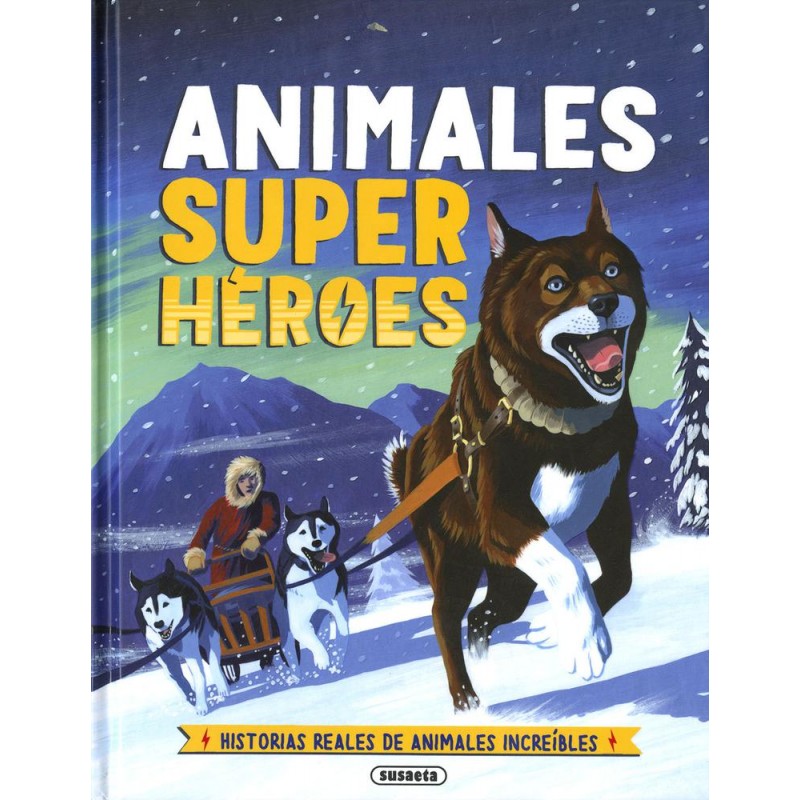 Animales super héroes