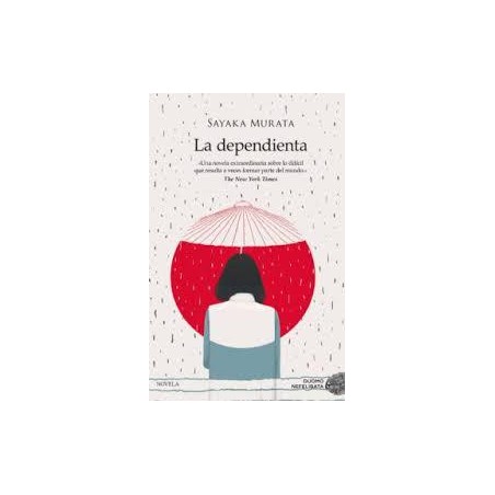 La dependienta (Duomo) Sayaka Murata