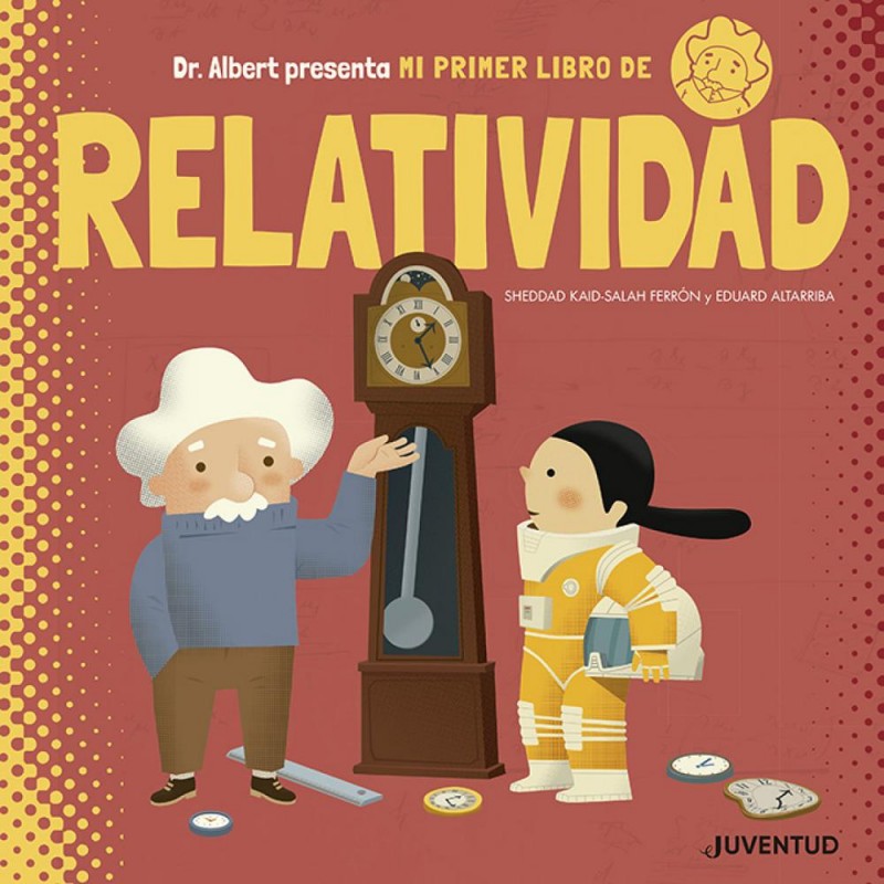 Mi primer libro de la relatividad