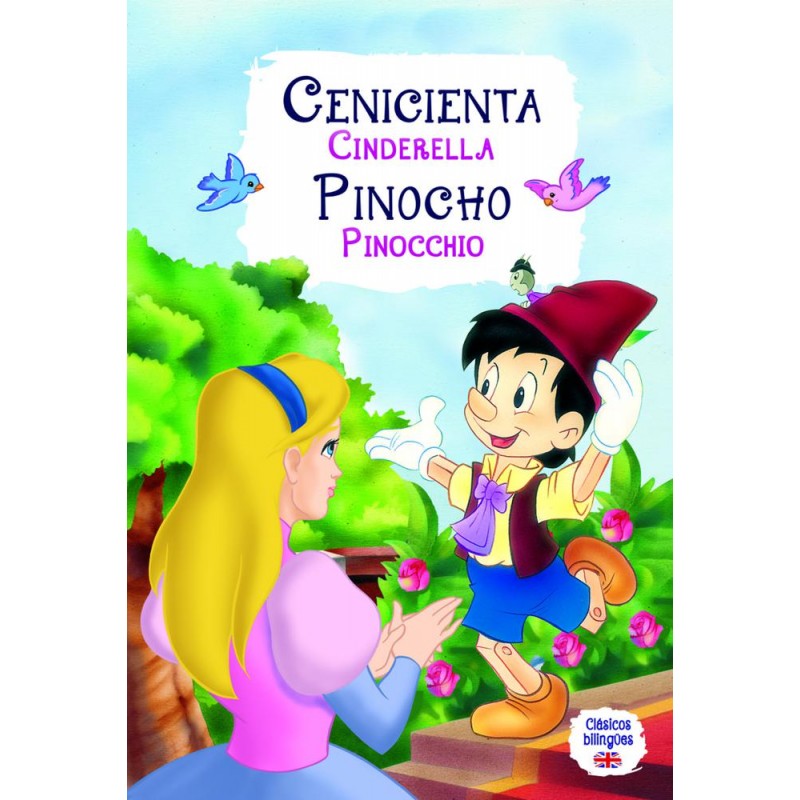 Ceniciente  Pinocho  Clásicos Bilingües