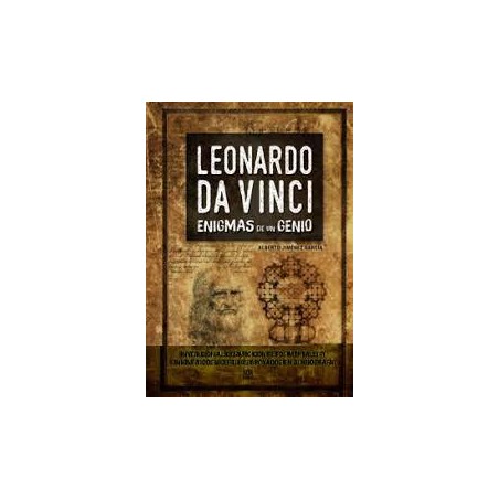 Leonardo Da Vinci  Enigmas de un genio